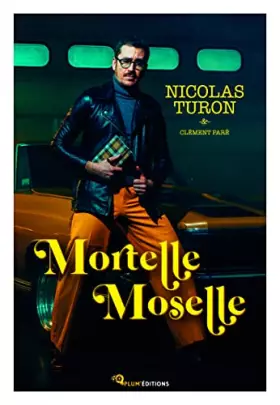 Couverture du produit · Mortelle Moselle