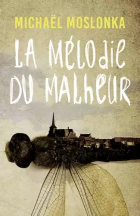 Couverture du produit · La mélodie du malheur
