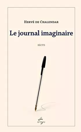 Couverture du produit · Le journal imaginaire