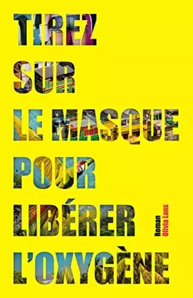 Couverture du produit · Tirez sur le masque pour libérer l'oxygène
