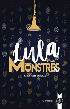 Couverture du produit · Lula et les Monstres