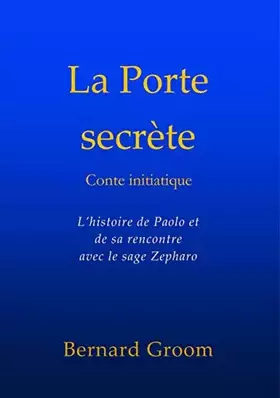 Couverture du produit · La Porte secrète