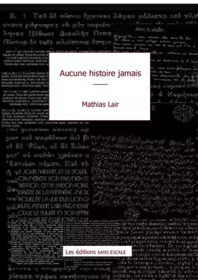 Couverture du produit · Aucune Histoire Jamais
