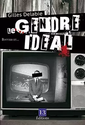 Couverture du produit · Bouvier et le gendre idéal