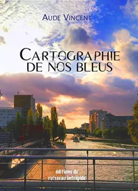 Couverture du produit · Cartographie de nos bleus