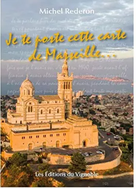 Couverture du produit · Je te poste cette carte de marseille