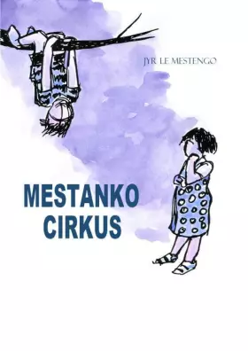 Couverture du produit · Mestanko cirkus