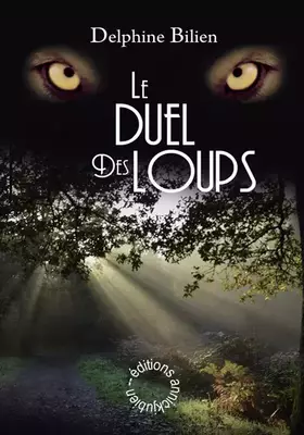 Couverture du produit · Le duel des loups