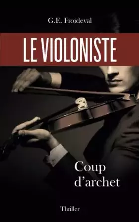 Couverture du produit · Le violoniste: Coup d'archet