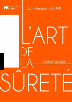 Couverture du produit · L'art de la sûreté: 15 préceptes-clés
