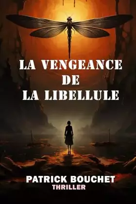 Couverture du produit · La Vengeance de la Libellule