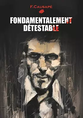 Couverture du produit · Fondamentalement Détestable
