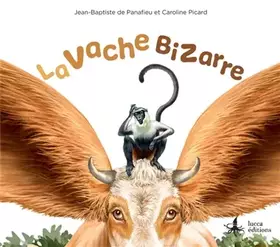 Couverture du produit · LA VACHE BIZARRE