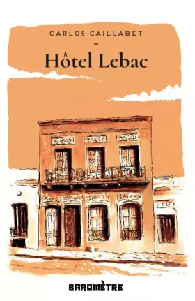 Couverture du produit · Hôtel Lebac