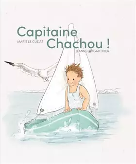 Couverture du produit · Capitaine Chachou !