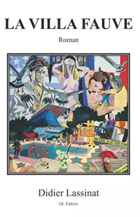 Couverture du produit · LA VILLA FAUVE