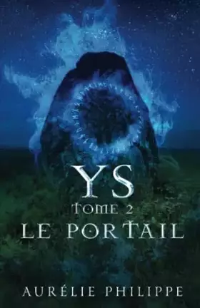 Couverture du produit · Ys - Tome 2 - Le portail