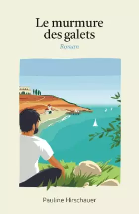 Couverture du produit · Le murmure des galets