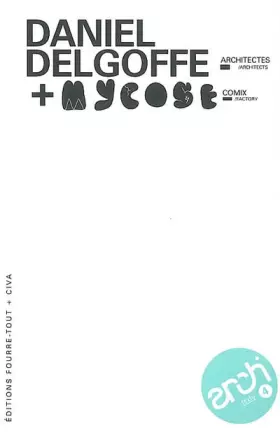Couverture du produit · Daniel Delgoffe + Mycose