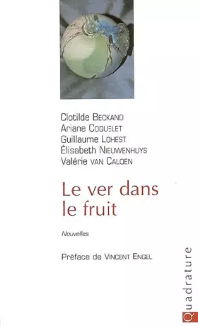 Couverture du produit · Le ver dans le fruit