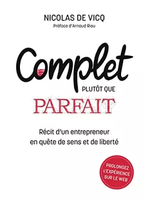 Couverture du produit · Complet Plutôt que Parfait