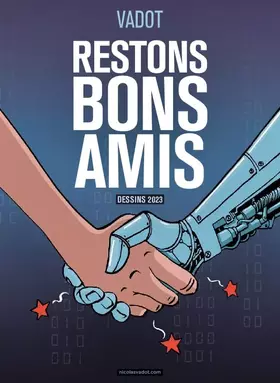 Couverture du produit · Vadot - Restons bons amis: Dessins 2023