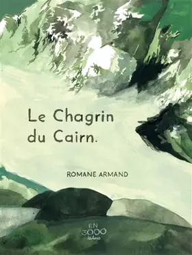 Couverture du produit · Le Chagrin du Cairn