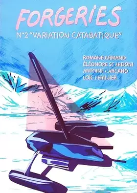 Couverture du produit · Forgeries N°2: Variation Catabatique