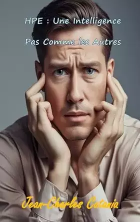 Couverture du produit · HPE : Une Intelligence Pas Comme les Autres