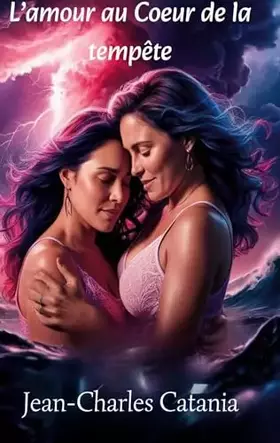 Couverture du produit · L'amour au coeur de la tempête