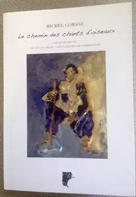 Couverture du produit · Le chemin des chants d'oiseaux