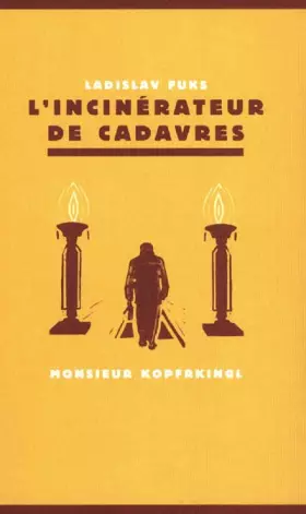 Couverture du produit · L'Incinérateur de cadavres