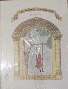 Couverture du produit · La balançoire enchantée