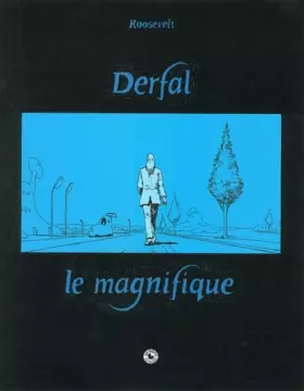 Couverture du produit · Derfal le magnifique