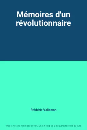 Couverture du produit · Mémoires d'un révolutionnaire