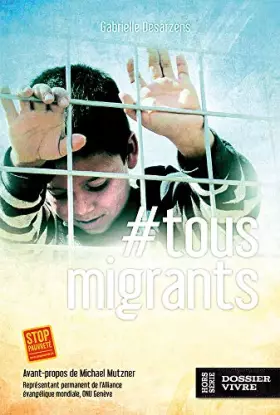 Couverture du produit · #Tous migrants