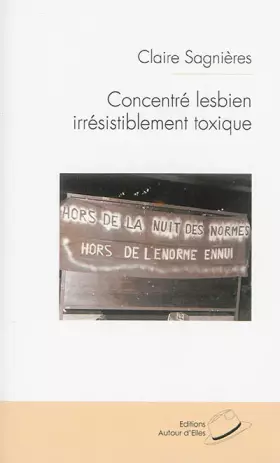 Couverture du produit · Concentre Lesbien Irresistiblement Toxique