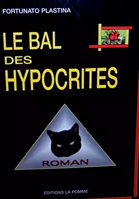 Couverture du produit · Le bal des hypocrites