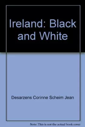 Couverture du produit · Ireland: Black and White
