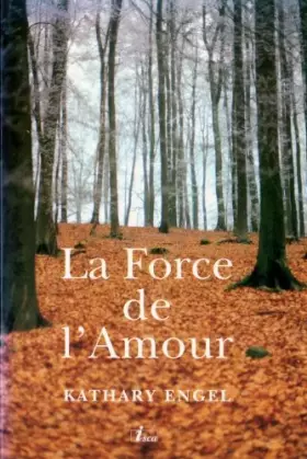 Couverture du produit · La Force de L'Amour