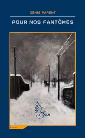 Couverture du produit · Pour nos fantômes
