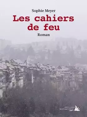 Couverture du produit · Les cahiers de feu