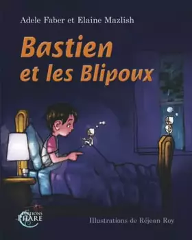 Couverture du produit · Bastien et les Blipoux