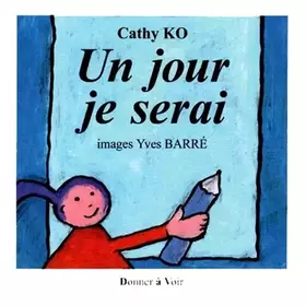Couverture du produit · Un jour je serai
