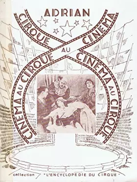 Couverture du produit · Cirque au cinéma, cinéma au cirque