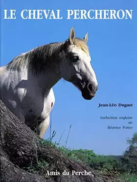 Couverture du produit · Le cheval percheron