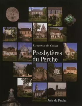Couverture du produit · PRESBYTÈRES DU PERCHE