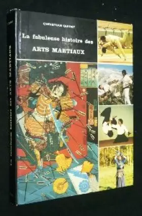 Couverture du produit · La fabuleuse histoire des arts martiaux