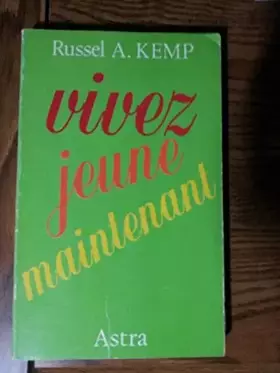 Couverture du produit · Vivez jeune maintenant
