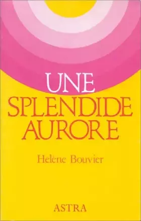 Couverture du produit · Une splendide aurore
